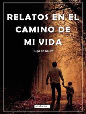 cover image of Relatos en el camino de mi vida